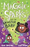 Maggie Sparks and the Monster Baby (Maggie Sparks (US edition))