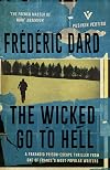 The Wicked Go To Hell