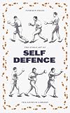 The Noble English Art of Self-Defence (The London Library)