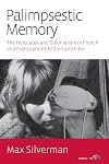 Palimpsestic Memory: The Holocaust and Colonialism in French and Francophone Fiction and Film