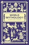 World Mythology in Bite-Sized Chunks