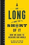 The Long and the Short of It: How We Came to Measure Our World