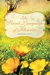 The Secret Language of Flowers