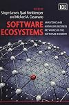 Software Ecosystems: Analyzing and Managing Business Networks in the Software Industry