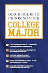 Quick Guide to Choosing Your College Major