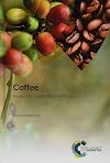Coffee: Production, Quality and Chemistry