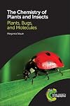 The Chemistry of Plants and Insects: Plants, Bugs, and Molecules