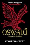 Oswald: Return of the King