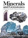 Minerals and Gemstones: 300 of the Earth's Natural Treasures (Mini Encyclopedia)