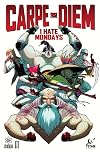 A1 Presents: Carpe Diem Book One: I Hate Mondays