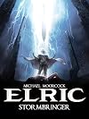 Michael Moorcock's Elric Vol. 2: Stormbringer