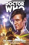 The Eleventh Doctor: Year Two: The Then and the Now