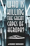 Who is Killing the Great Capes of Heropa?