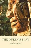 The Queen's play