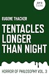 Tentacles Longer Than Night