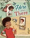 Here and There