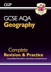 GCSE 9-1 Geography AQA Complete Revision & Practice (w/ Online Ed) - for 2021 exams & beyond (CGP GCSE Geography 9-1 Revision)