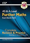 New AS & A-Level Further Maths for AQA: Complete Revision & Practice with Online Edition