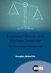 Learning Chinese as a heritage language : an Australian perspective