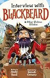 Interview with Blackbeard & Other Vicious Villains
