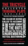 The Tricycle: Collected Tribunal Plays 1994-2012