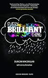 Every Brilliant Thing