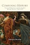 Composing History (Music in Britain, 1600-2000)