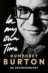 In My Own Time: An Autobiography