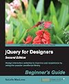jQuery for Designers : Beginners Guide, 2nd Edition
