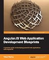 AngularJS Web Application Development Blueprints