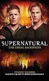 Supernatural: The Usual Sacrifices