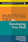 Practical Tips for Developing Your Staff