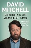 Dishonesty is the Second-Best Policy and Other Rules to Live By