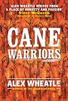 Cane Warriors
