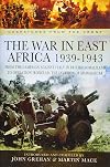 The War in East Africa 1939-1943 (Despatches from the Front)