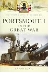 Portsmouth in the Great War (Your Towns and Cities in the Great War)