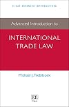 Advanced introduction to international trade law