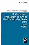 Environmental Philosophy : the Art of Life in a World of Limits