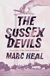The Sussex Devils: A True Story of the 1980s Satanic Panic