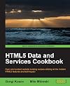 HTML5 Data and Services Cookbook