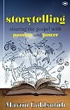 Storytelling: Sharing the Gospel With Passion and Power