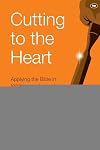 Cutting to the Heart: Applying The Bible In Teaching And Preaching