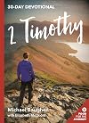 2 Timothy: 30-Day Devotional