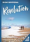Revelation 1 - 3 (Food for the Journey Keswick Devotionals)