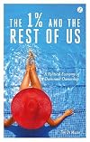 The 1% and the Rest of Us: A Political Economy of Dominant Ownership