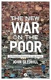 The New War on the Poor The Production of Insecurity in Latin America