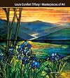 Louis Comfort Tiffany Masterpieces of Art