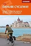 The Danube Cycle Way. Volume 1, from the source to Budapest