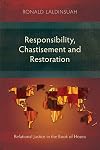 Responsibility, Chastisement, and Restoration: Relational Justice in the Book of Hosea