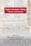 Digital Scholarly Editing: Theories and Practices (Digital Humanities Series)